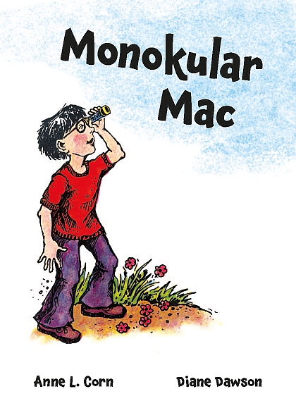 Titelseite Monokular Mac zeigt Willie mit seinem Monokular, der leicht nach oben guckt und auf einer Wiese steht. Beschriftung mit Title udn Autorennamen.